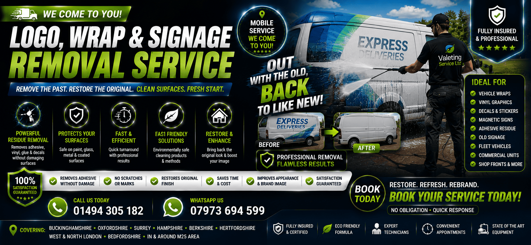 Logo wrap and branding removal Service near me HIGH WYCOMBE Bucks Beds Middx Surrey Oxon Herts Hants Berkshire West London North London