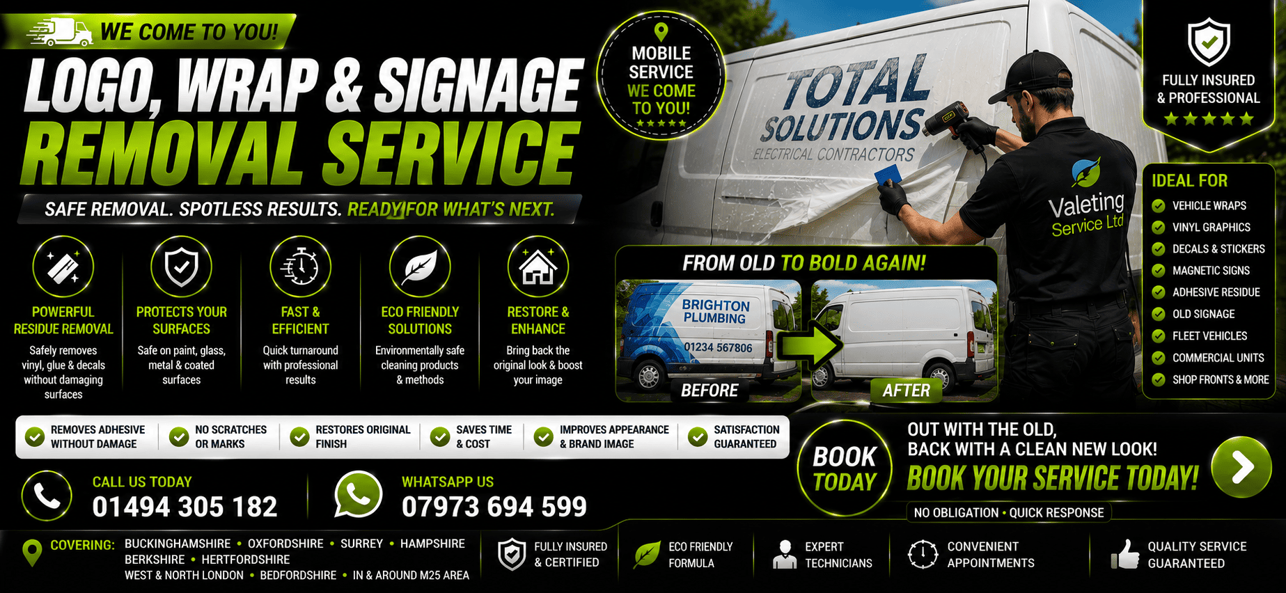 Logo wrap and branding removal Service near me HIGH WYCOMBE Bucks Beds Middx Surrey Oxon Herts Hants Berkshire West London NorthLondon